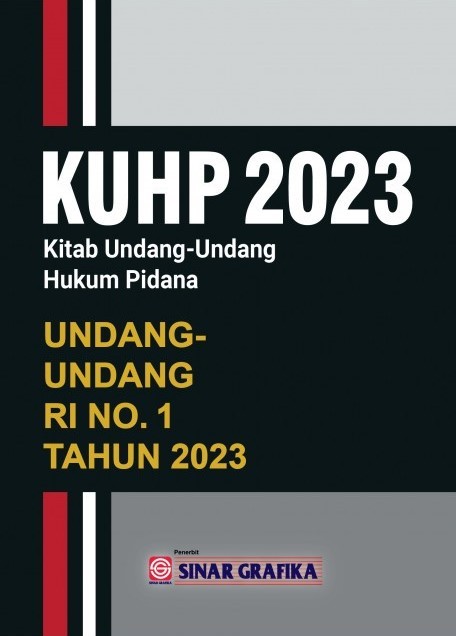 KUHP 2023 Kitab Undang-Undang Hukum Pidana Undang-Undang RI No. 1 Tahun 2023